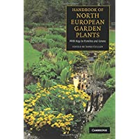 Handbook of North European Garden Plants: With Keys to Families and Genera